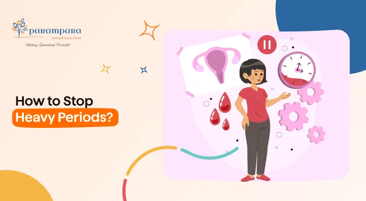 How to Stop Heavy Periods?