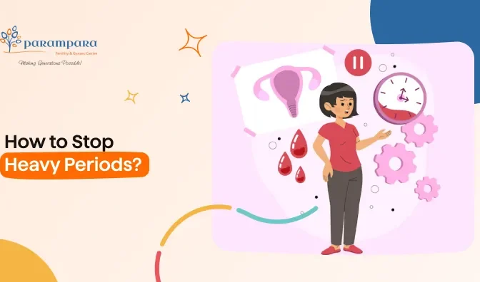 How to Stop Heavy Periods?